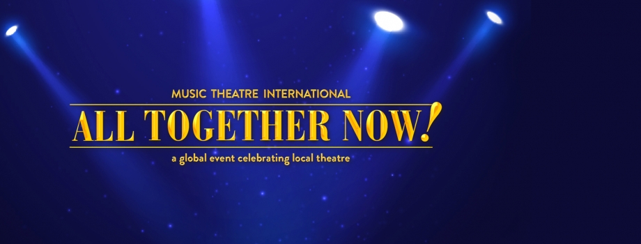 Tickets | All Together Now | Childrens Musical Theaterworks